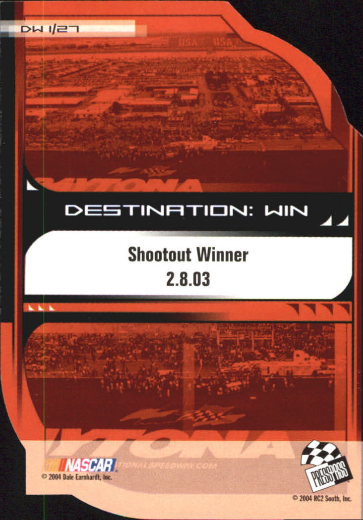 2004 Press Pass Eclipse Destination WIN #1 Dale Earnhardt Jr. back image