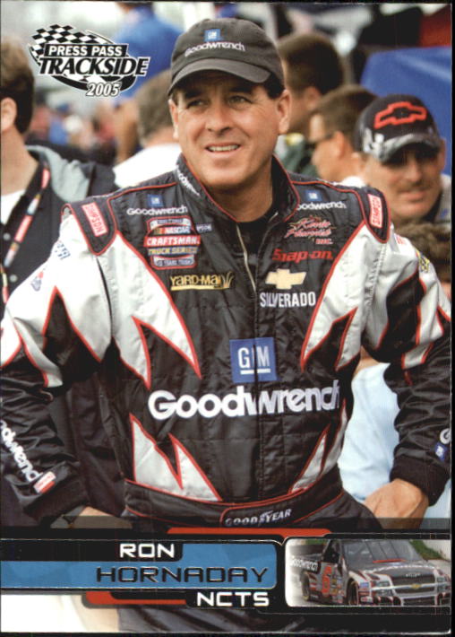 2005 Press Pass Trackside #52 Ron Hornaday