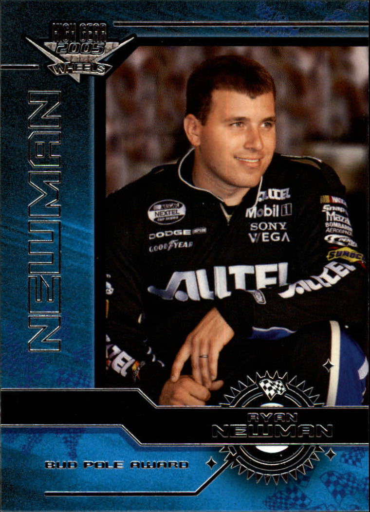 2005 Wheels High Gear #50 Ryan Newman A