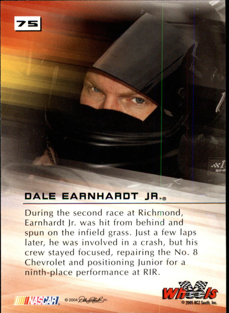 2005 Wheels High Gear #75 Dale Earnhardt Jr. IF back image