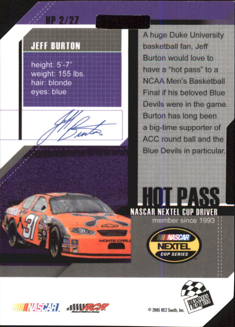 2005 Press Pass Trackside Hot Pass #2 Jeff Burton back image