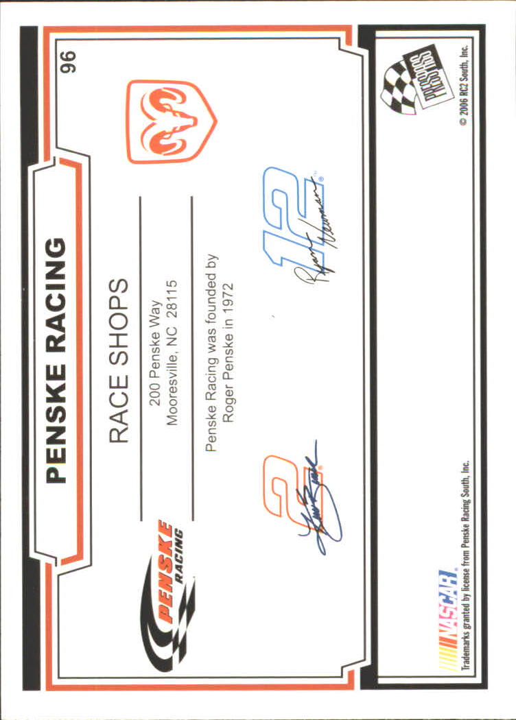 2006 TRAKS #96 Penske Racing Hdqtrs back image