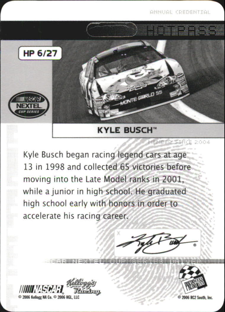 2006 Press Pass Stealth Hot Pass #HP6 Kyle Busch back image