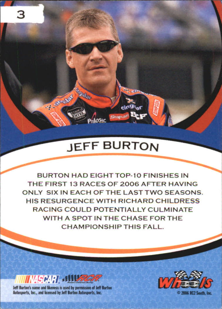 2006 Wheels American Thunder #3 Jeff Burton back image