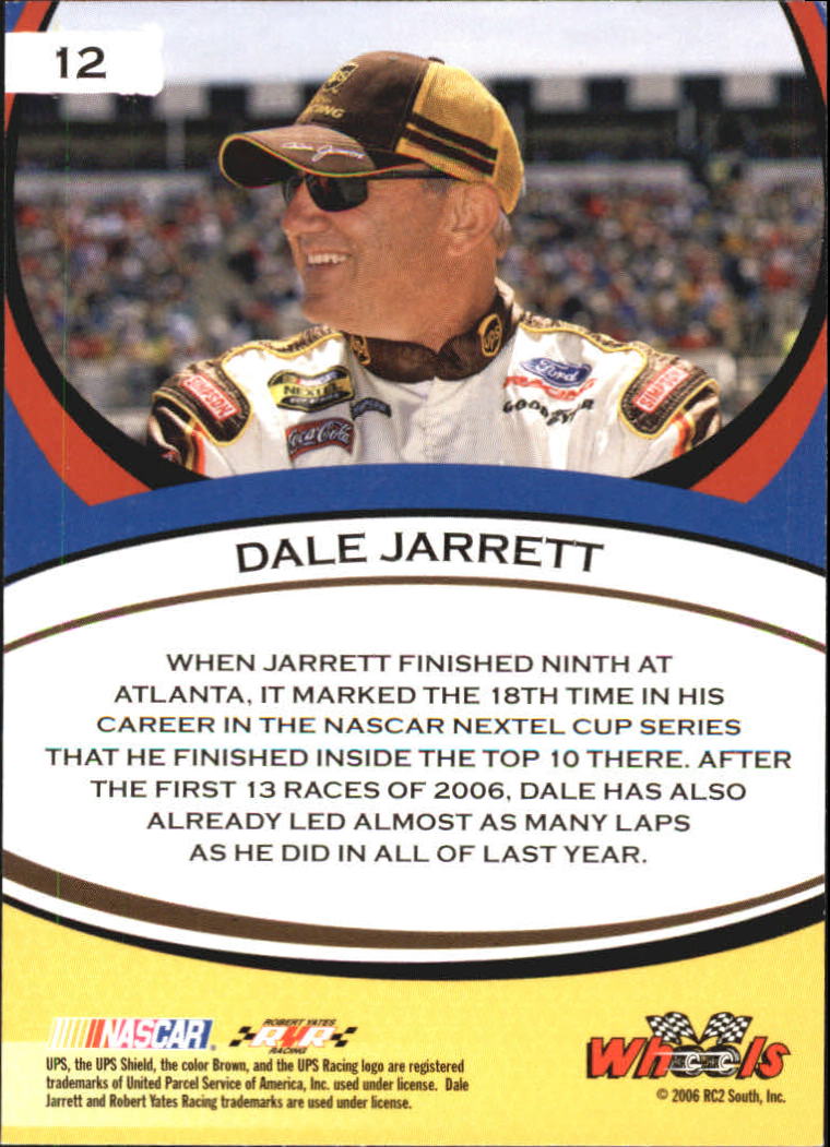 2006 Wheels American Thunder #12 Dale Jarrett back image