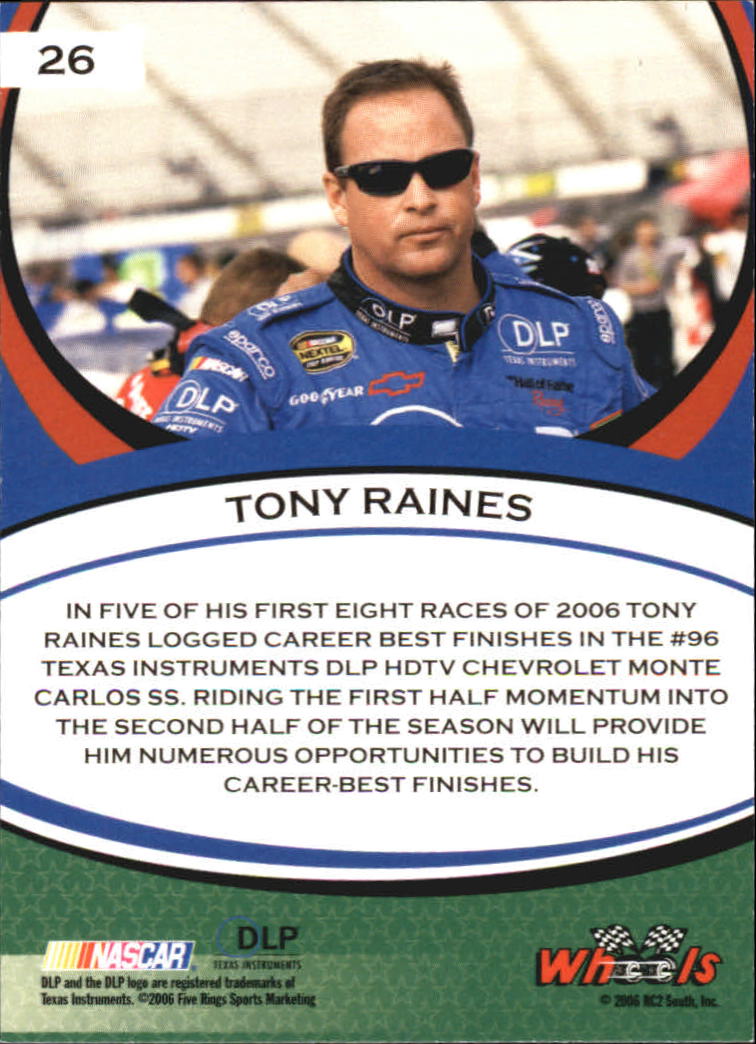 2006 Wheels American Thunder #26 Tony Raines back image