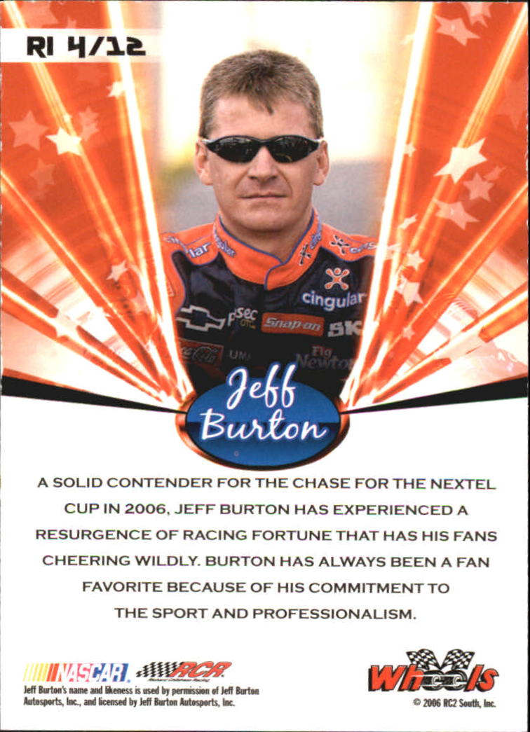 2006 Wheels American Thunder American Racing Idol #RI4 Jeff Burton back image