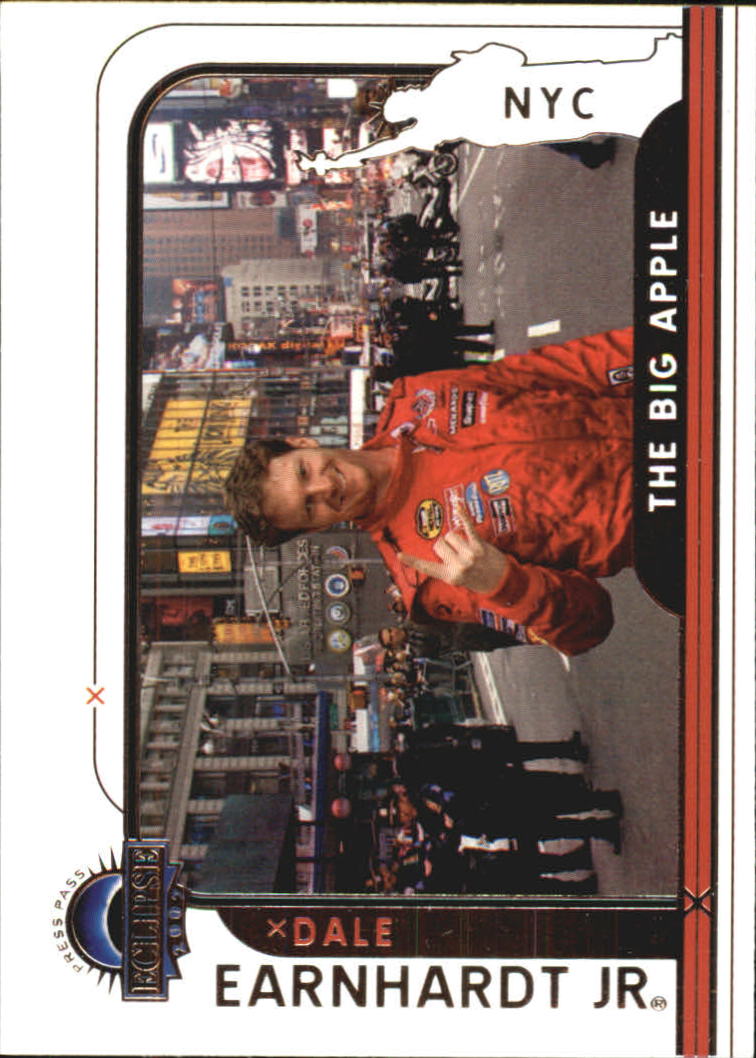 2007 Press Pass Eclipse #77 Dale Earnhardt Jr. NYC