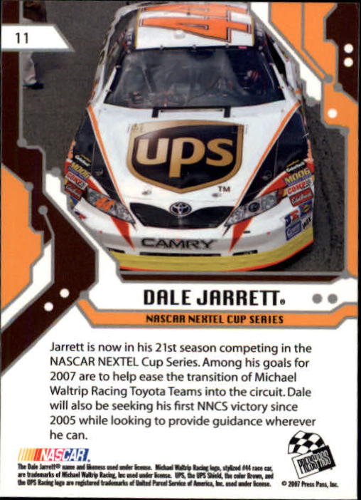 2007 Press Pass Stealth #11 Dale Jarrett back image