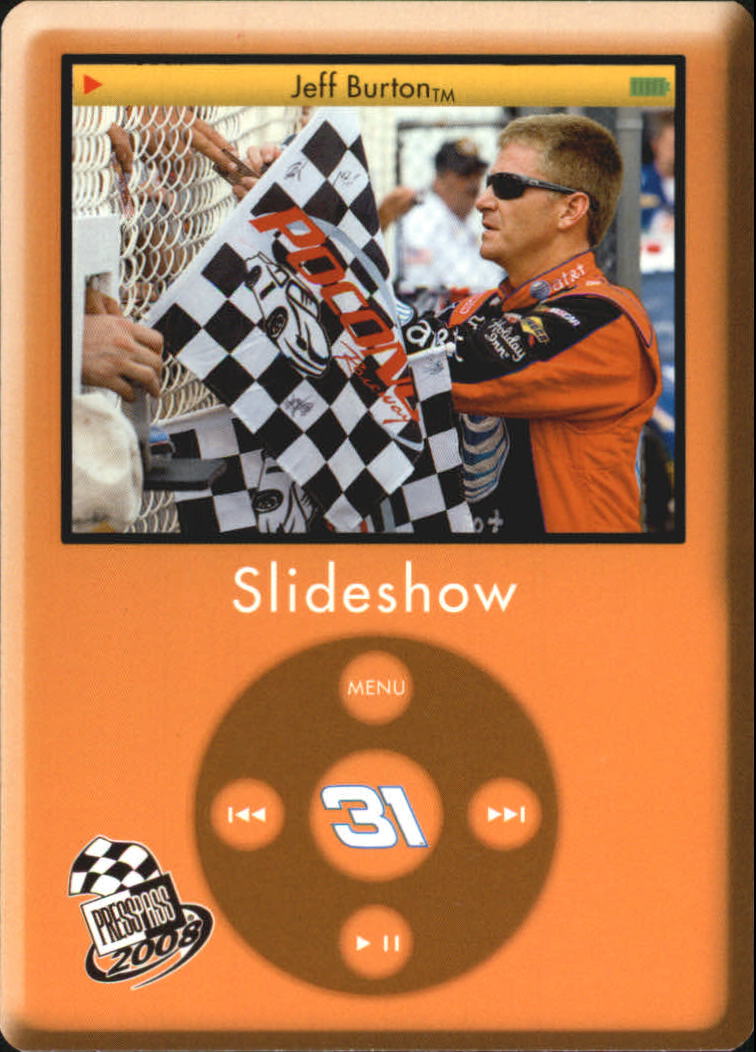 2008 Press Pass Slideshow #SS3 Jeff Burton Orange