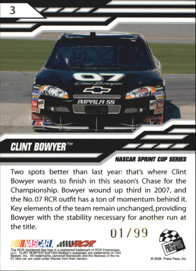 2008 Press Pass Stealth Chrome Exclusives Gold #3 Clint Bowyer back image
