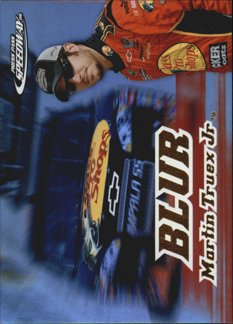 2008 Press Pass Speedway Blur #B6 Martin Truex Jr.