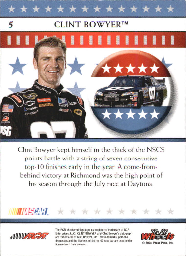 2008 Wheels American Thunder #5 Clint Bowyer back image