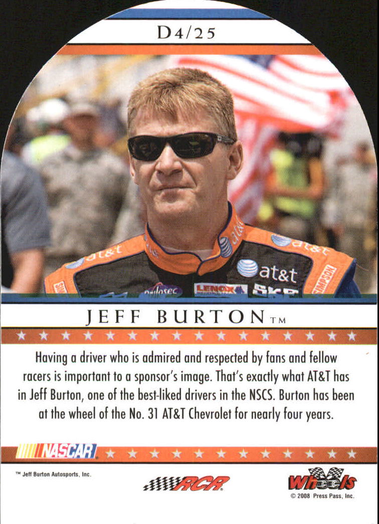 2008 Wheels American Thunder Delegates #D4 Jeff Burton back image