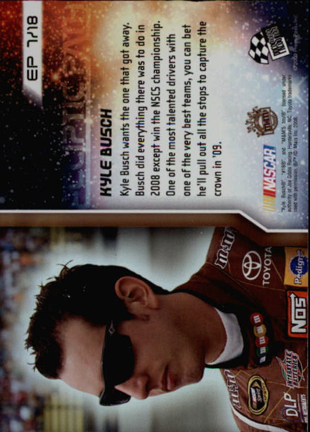2009 Press Pass Eclipse Ecliptic Path #EP7 Kyle Busch back image