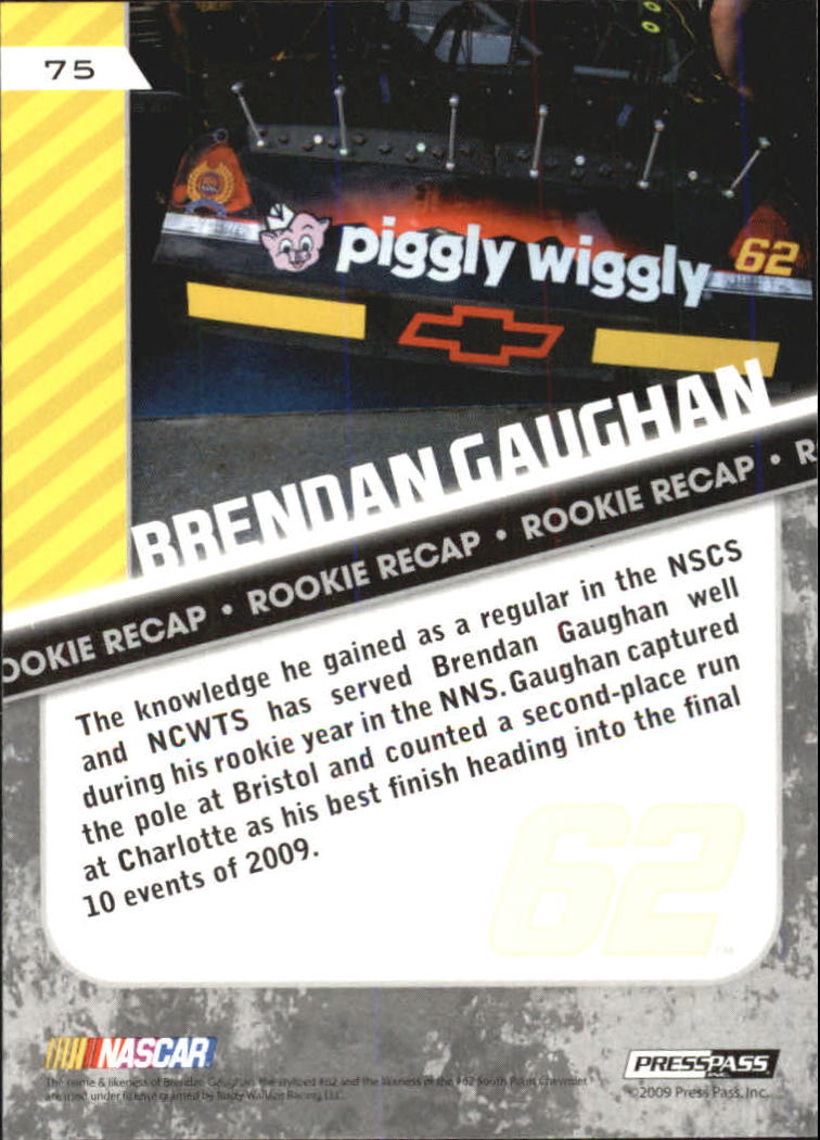 2010 Press Pass Gold #75 Brendan Gaughan RR back image