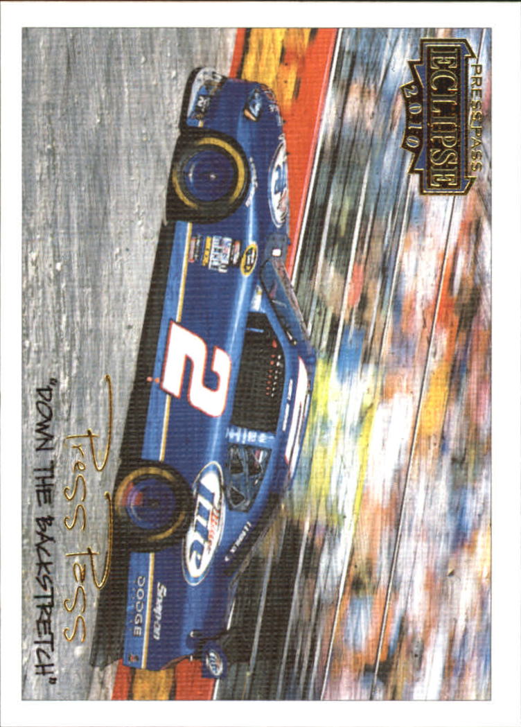 A9839- 2010 Press Pass Eclipse Gold Racing #s 1-90 -You Pick- 15+ FREE US SHIP - Picture 30 of 75