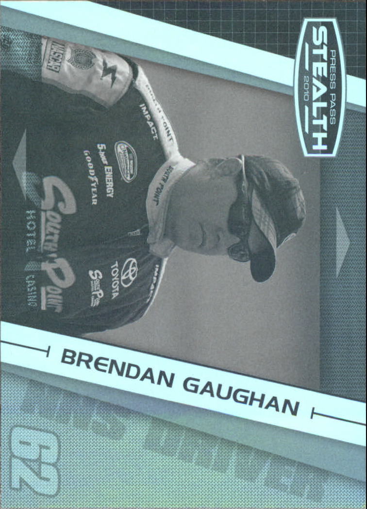 2010 Press Pass Stealth Black and White #40 Brendan Gaughan NNS