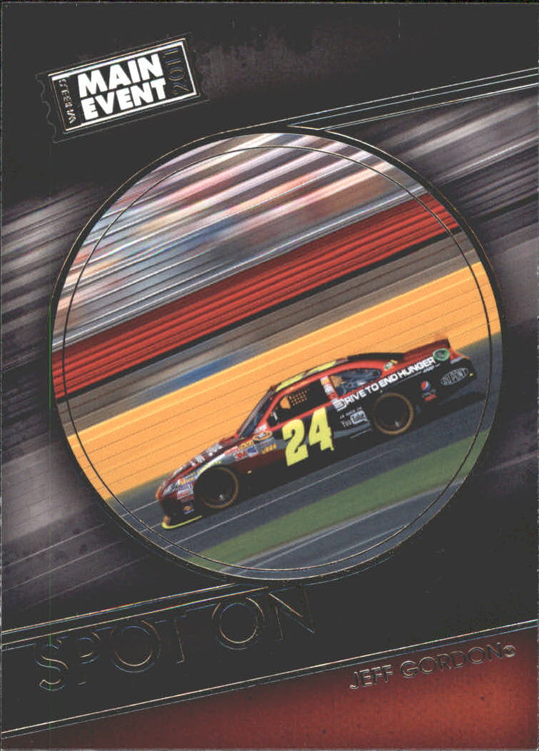 2011 Wheels Main Event #71 Jeff Gordon's Car SO
