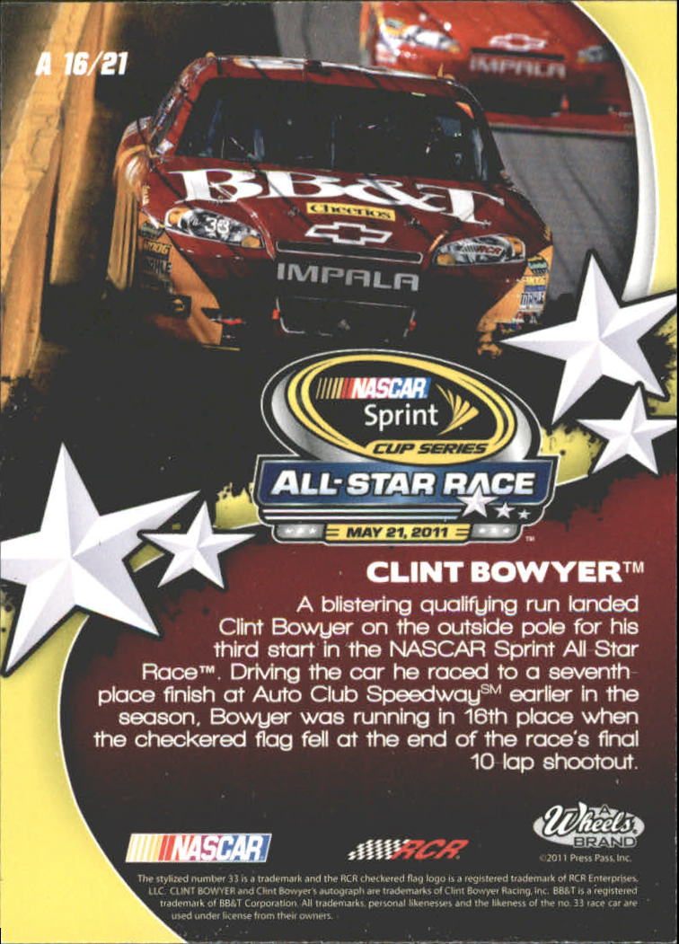 2011 Wheels Main Event All Stars #A16 Clint Bowyer back image