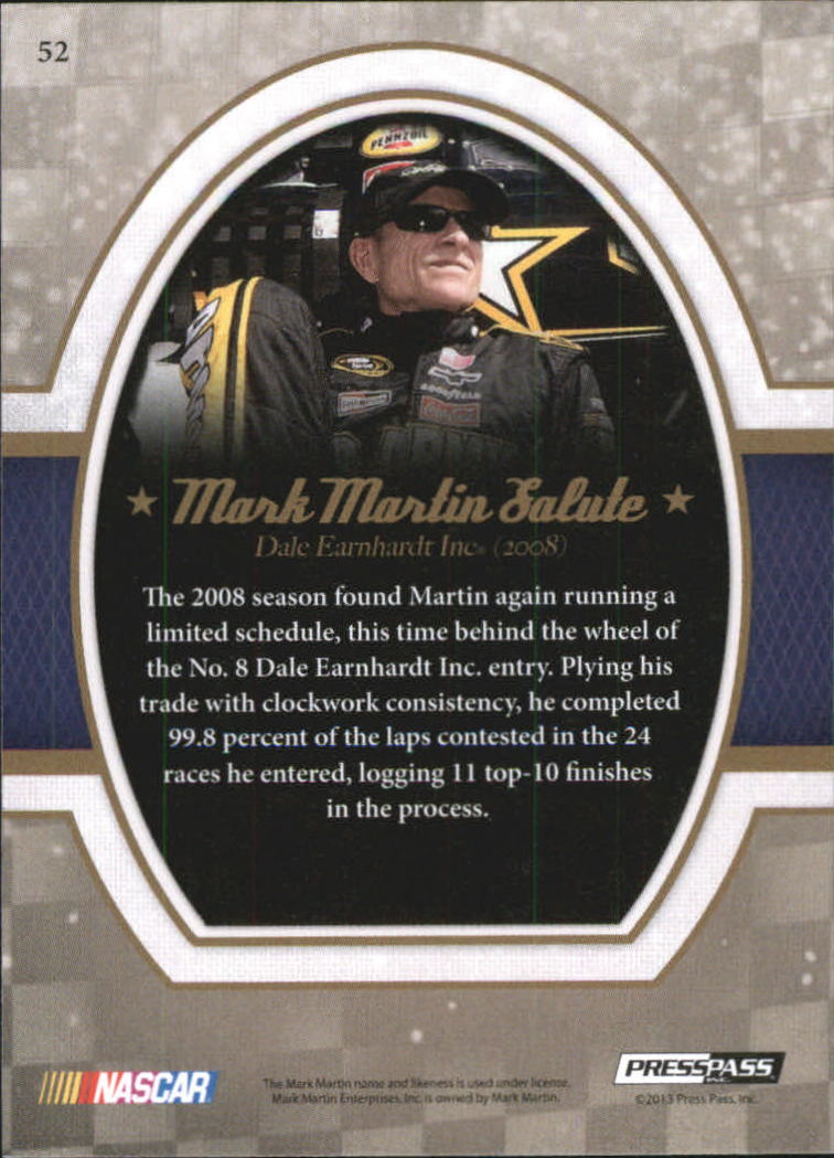2013 Press Pass Legends #52 Mark Martin Salute/Dale Earnhardt Inc era back image