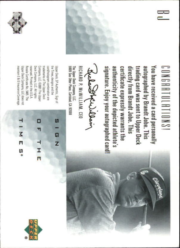 2001 SP Authentic Sign of the Times #BJ Brandt Jobe back image