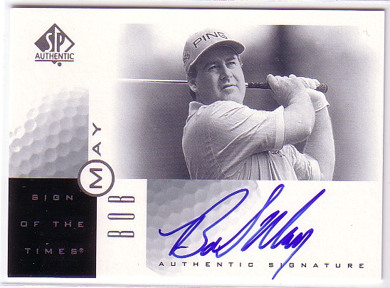 2001 SP Authentic Sign of the Times #BM Bob May