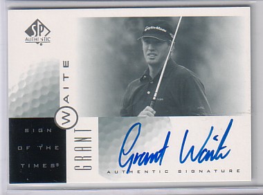 2001 SP Authentic Sign of the Times #GWA Grant Waite