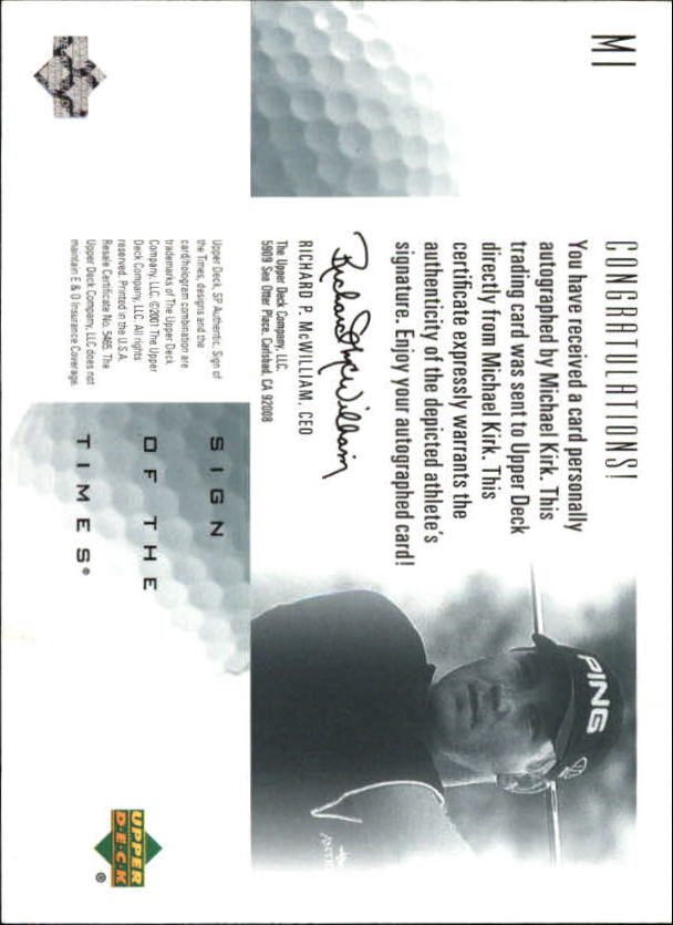 2001 SP Authentic Sign of the Times #MK Michael Kirk back image