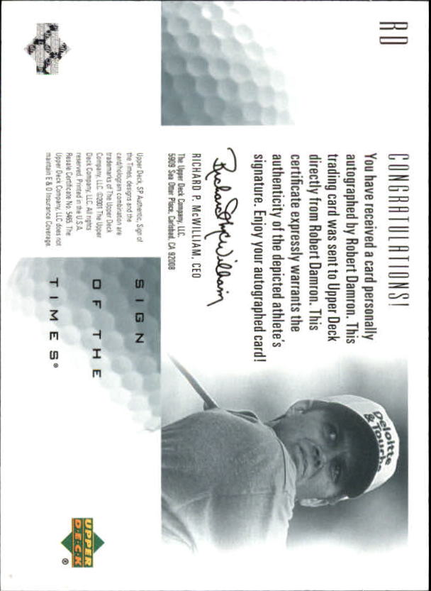 2001 SP Authentic Sign of the Times #RD Robert Damron back image