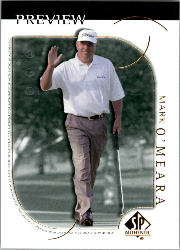2001 SP Authentic Preview #4 Mark O'Meara