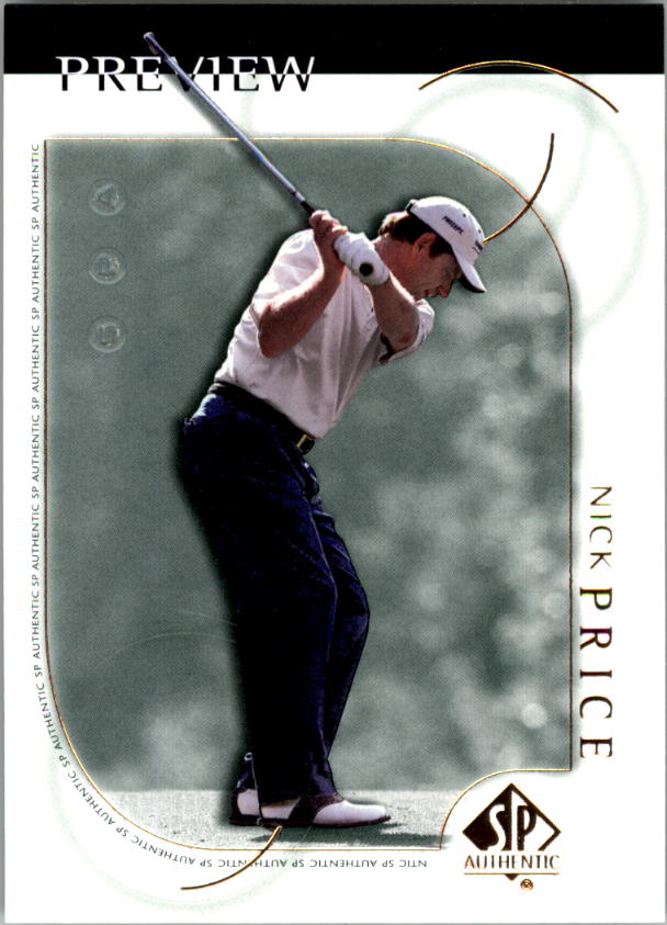 2001 SP Authentic Preview #13 Nick Price