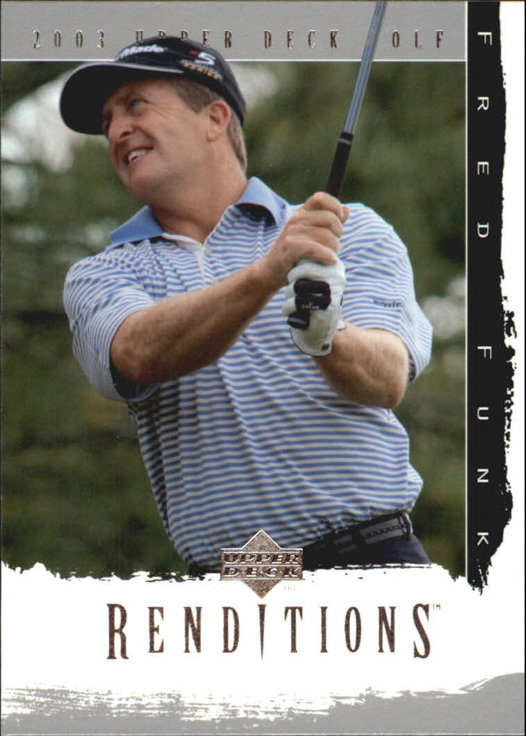 2003 Upper Deck Renditions #14 Fred Funk