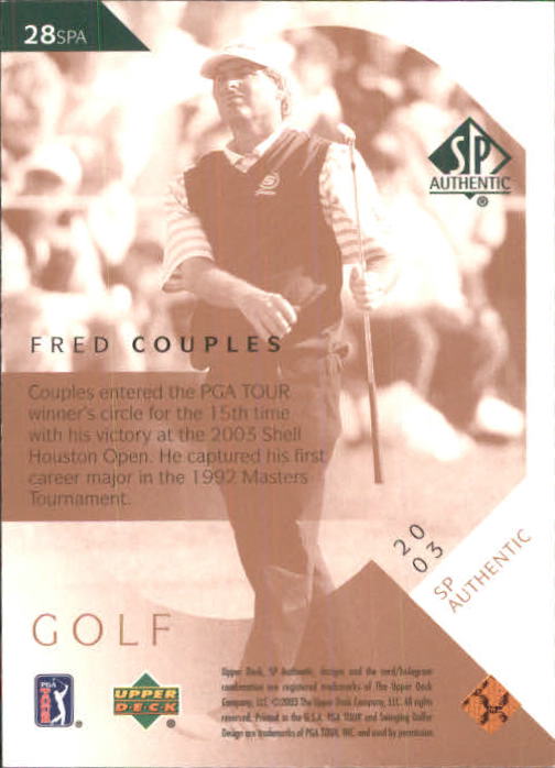2003 SP Authentic #28 Fred Couples back image
