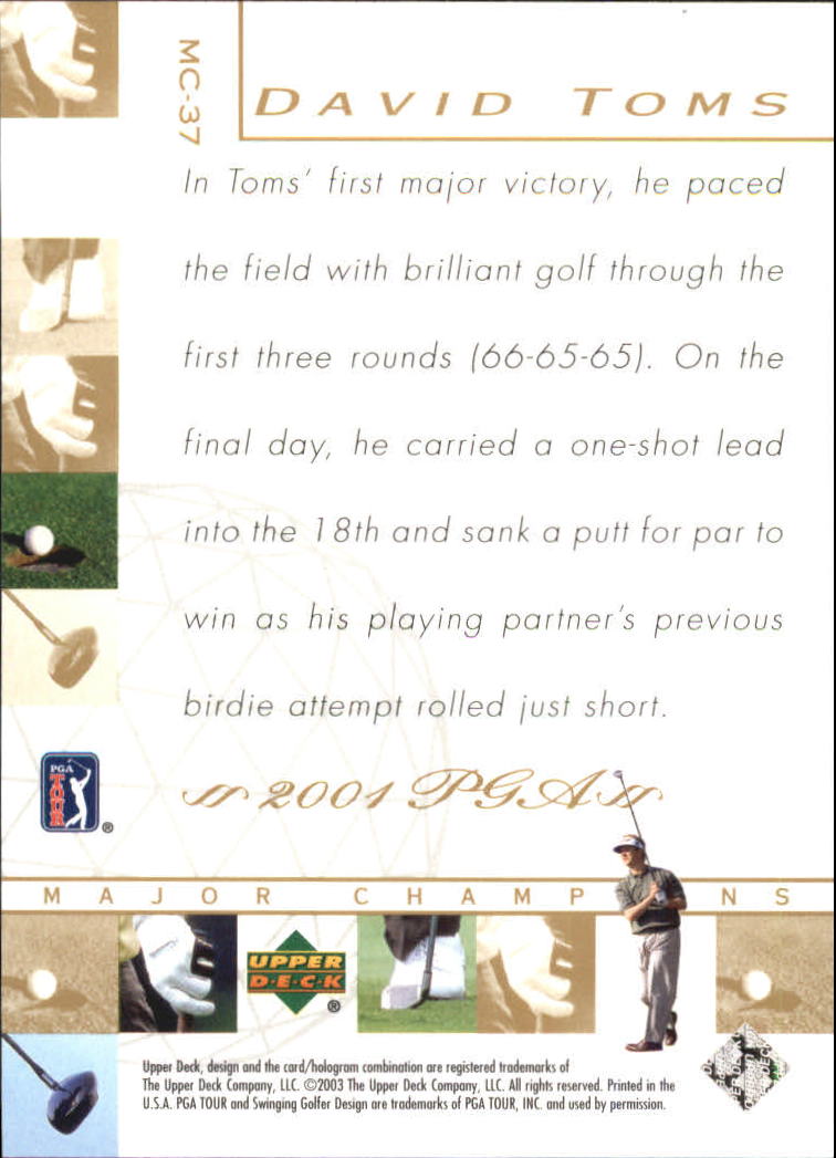 2003 Upper Deck Major Champions #37 David Toms 01 PGA back image