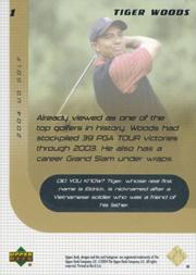 2004 Upper Deck #1 Tiger Woods back image