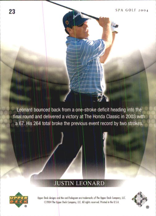 2004 SP Authentic #23 Justin Leonard back image