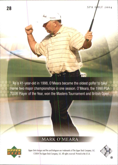 2004 SP Authentic #28 Mark O'Meara back image