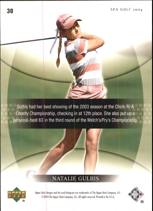 2004 SP Authentic #30 Natalie Gulbis back image