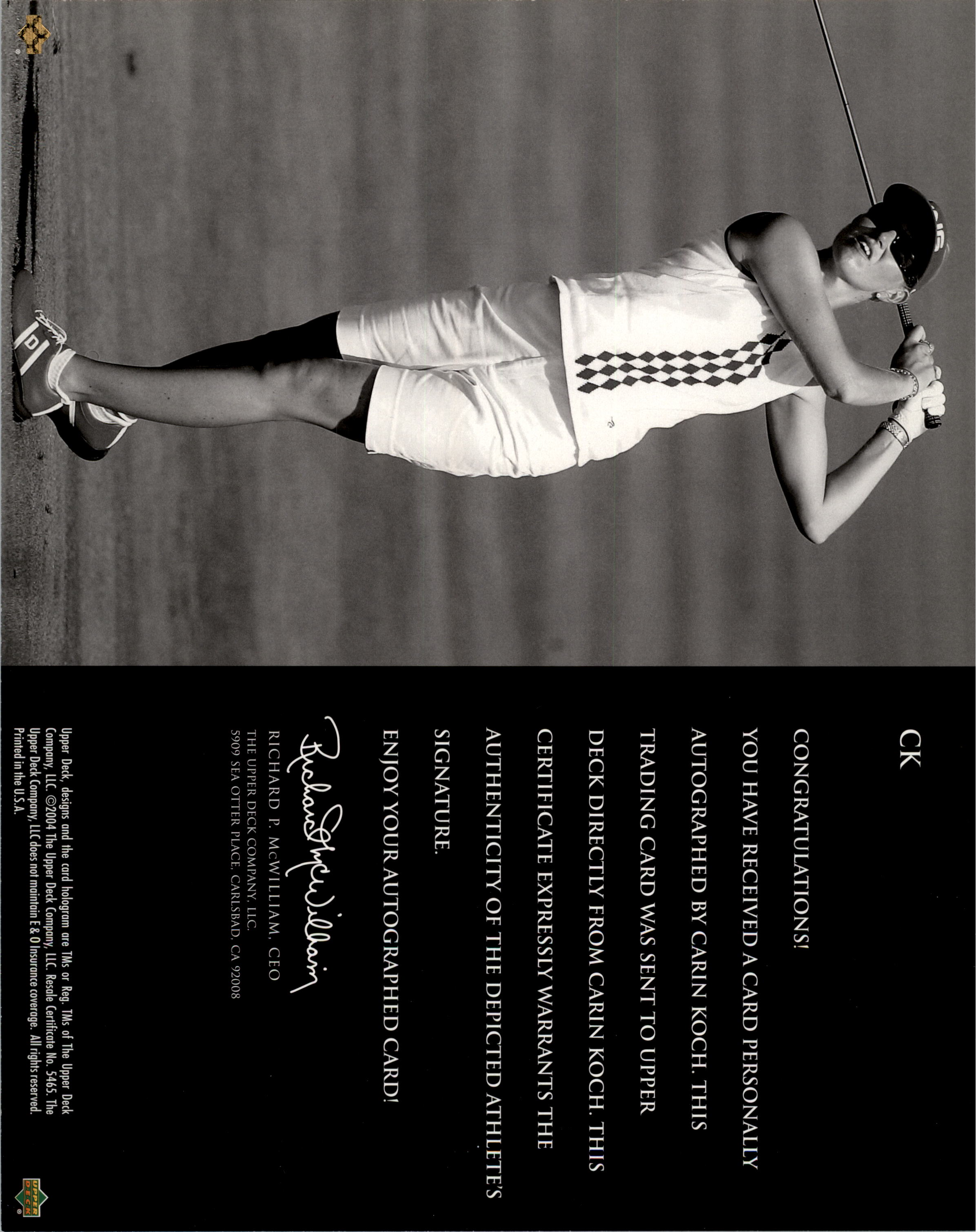 2004 SP Signature Shots 8 x 10 #CK Carin Koch back image