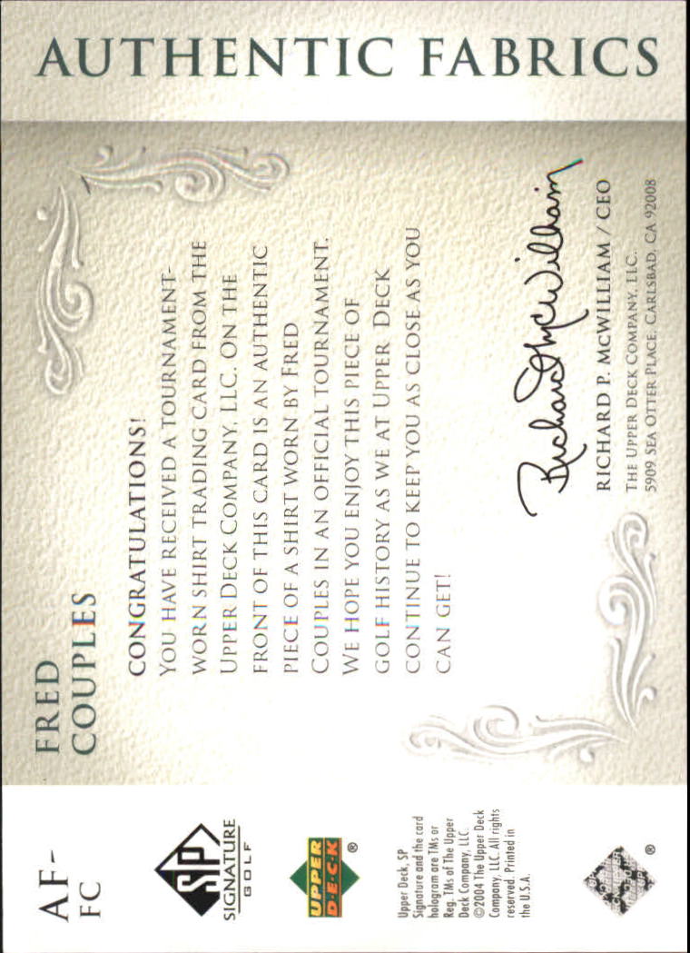 2004 SP Signature Authentic Fabrics Singles #FC Fred Couples back image