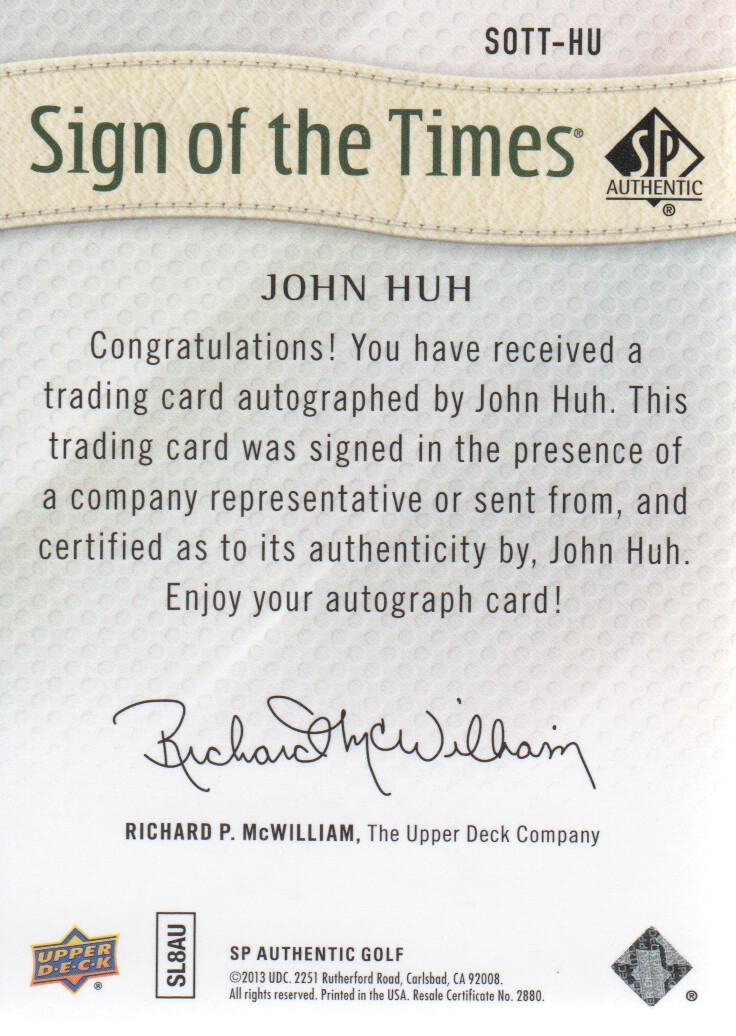 2014 SP Authentic Sign of the Times #SOTTHU John Huh H back image