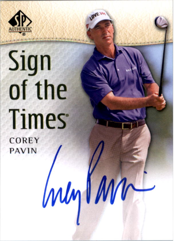 2014 SP Authentic Sign of the Times #SOTTPA Corey Pavin D