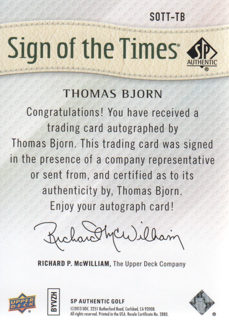 2014 SP Authentic Sign of the Times #SOTTTB Thomas Bjorn G back image