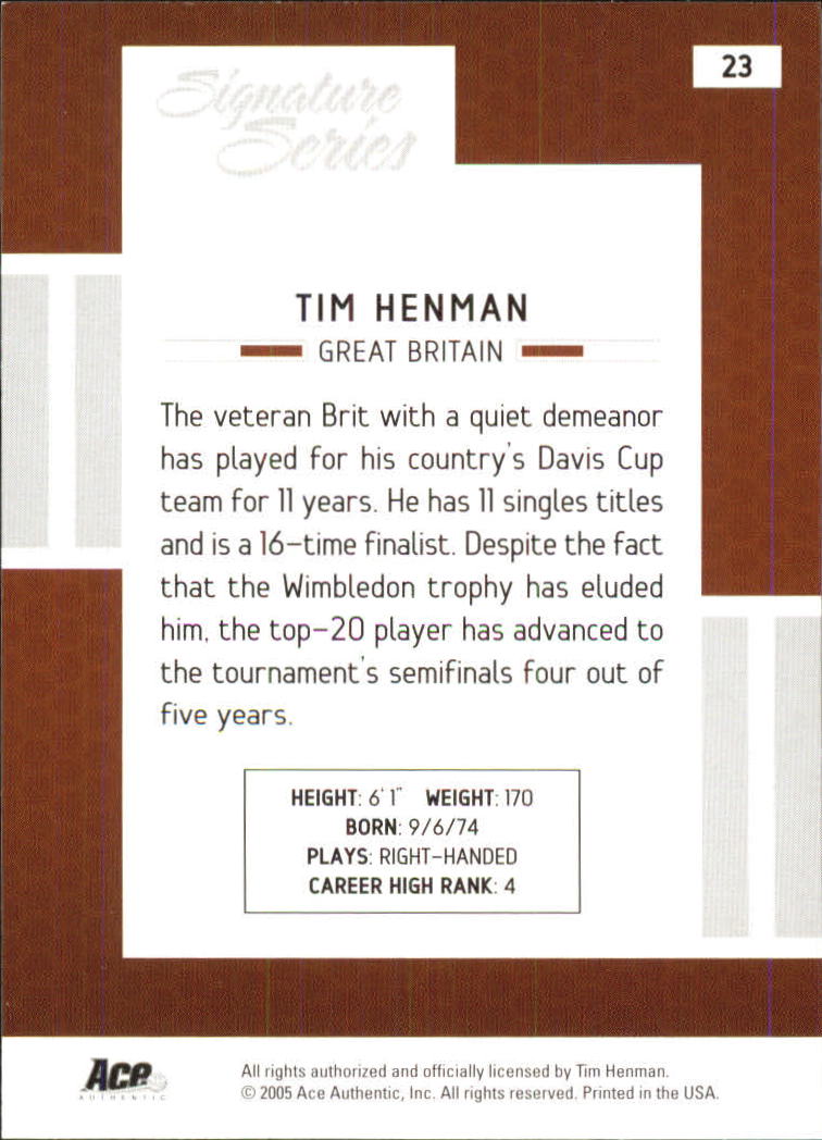 2005 Ace Authentic Signature Series #23 Tim Henman RC back image