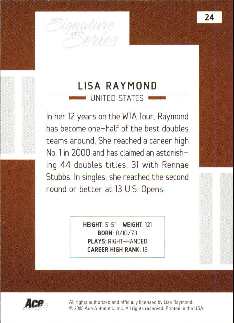 2005 Ace Authentic Signature Series #24 Lisa Raymond back image
