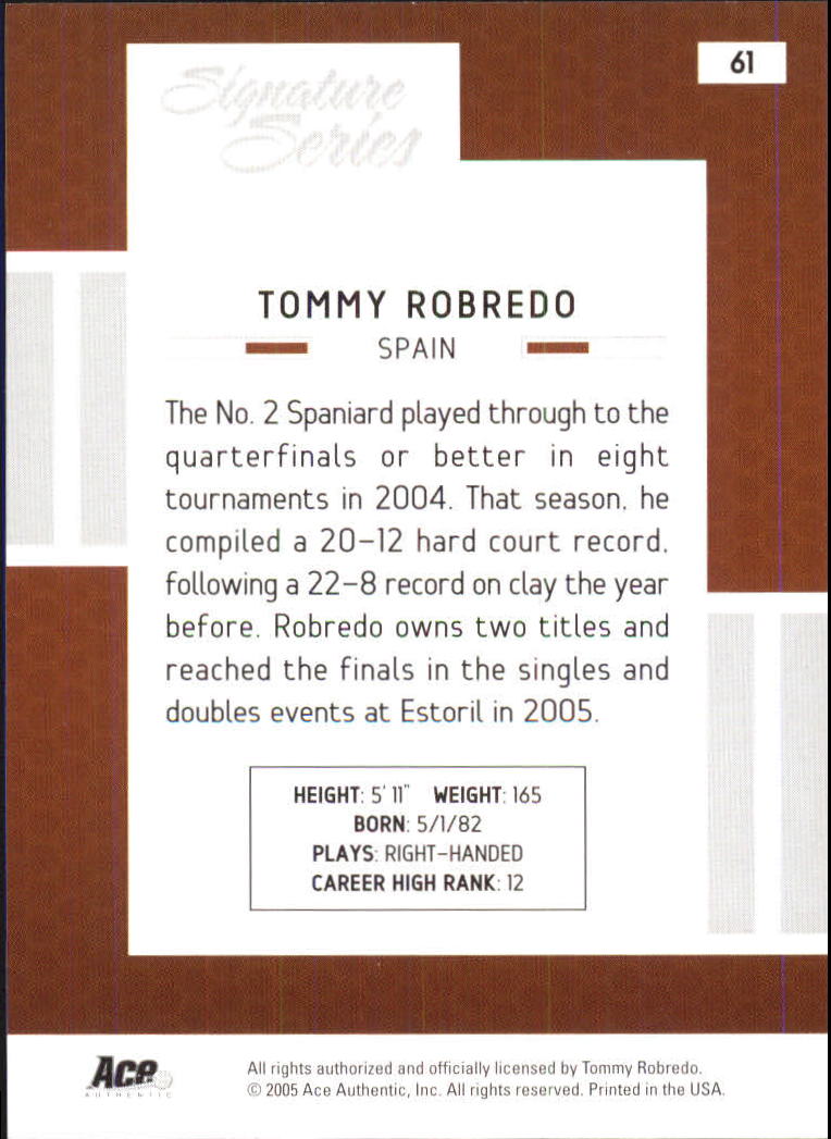 2005 Ace Authentic Signature Series #61 Tommy Robredo back image