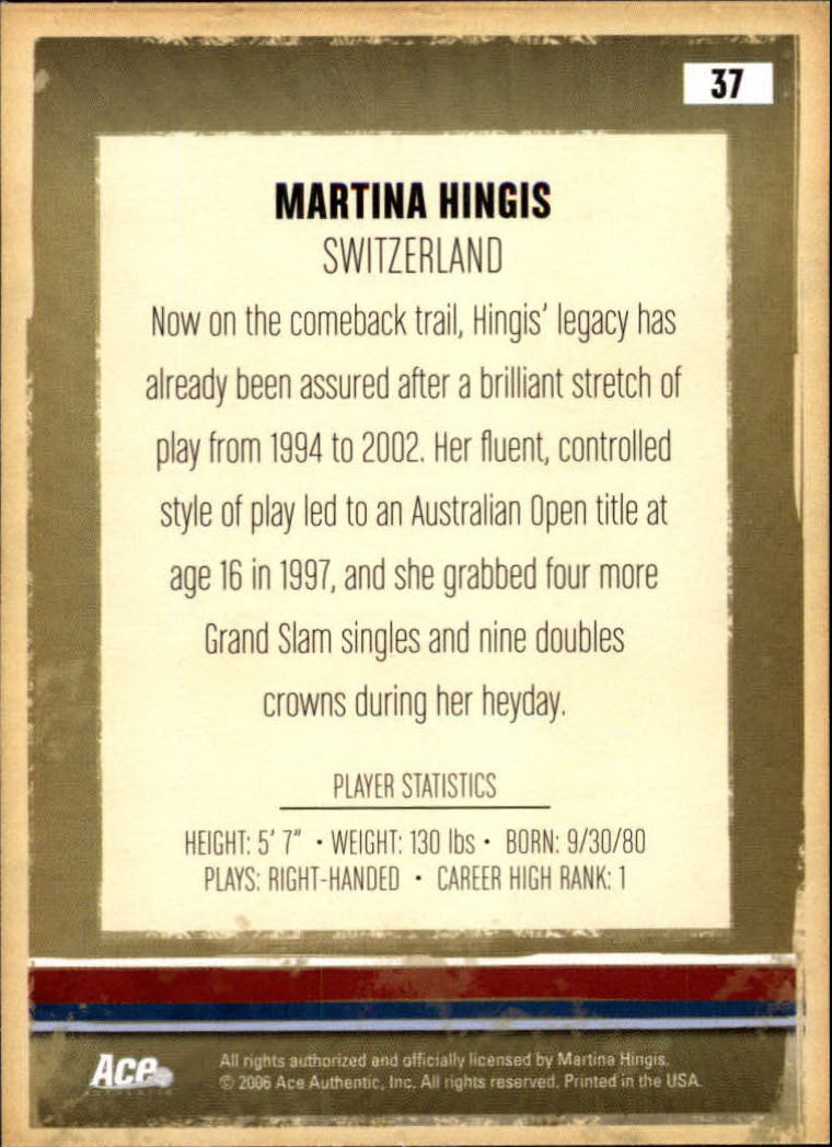 2006 Ace Authentic Heroes and Legends #37 Martina Hingis back image
