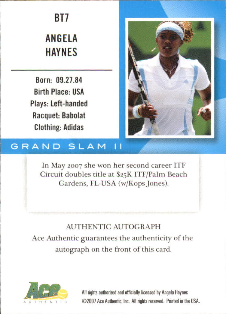 2008 Ace Authentic Grand Slam Breaking Through Autographs Bronze #BT7 Angela Haynes back image