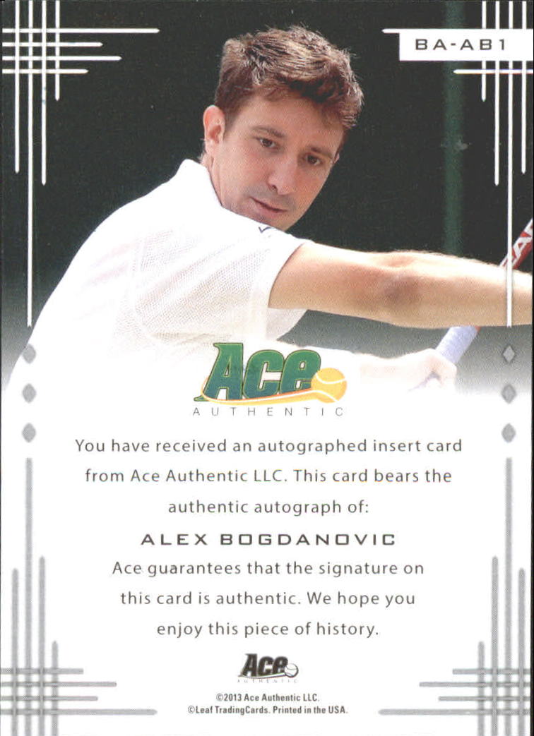 2013 Ace Authentic #BAAB1 Alex Bogdanovic back image